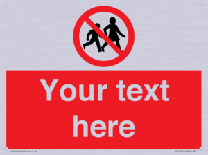 Custom No Children Sign